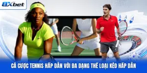Cá Cược Tennis Hấp Dẫn Với Đa Dạng Thể Loại Kèo Hấp Dẫn