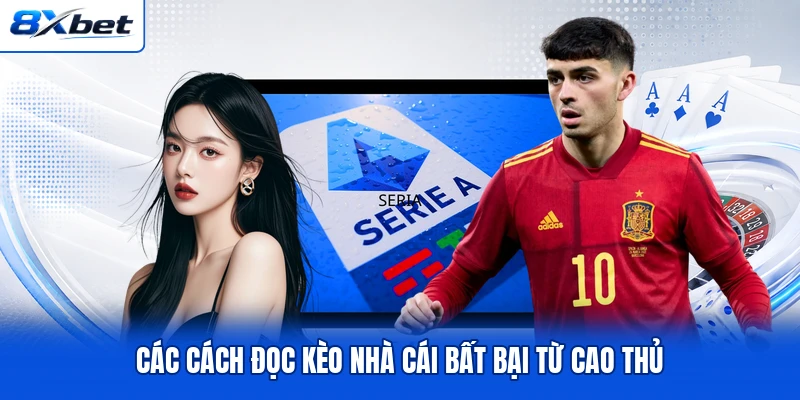 Các cách đọc kèo nhà cái bất bại từ cao thủ Các cách đọc kèo nhà cái bất bại từ cao thủ