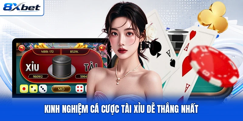 Kinh nghiệm cá cược Tài Xỉu dễ thắng nhất