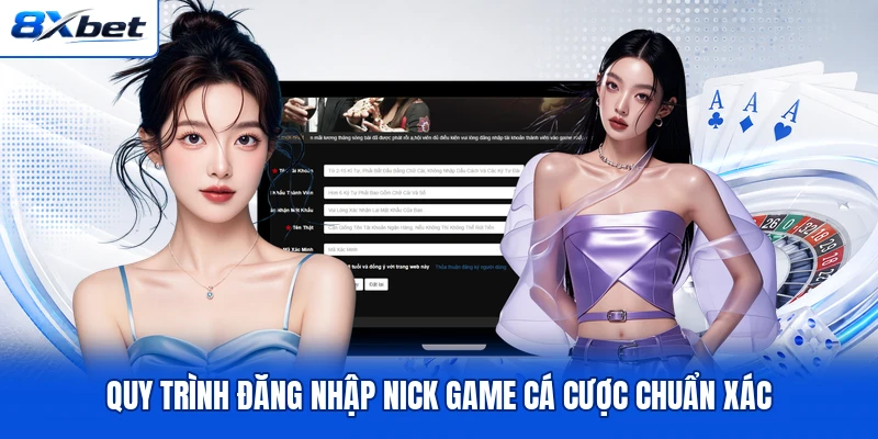 Quy trình đăng nhập nick game cá cược chuẩn xác